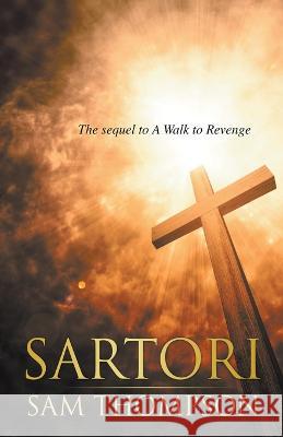 Sartori Sam Thompson   9781838134778 Sam Thompson Books