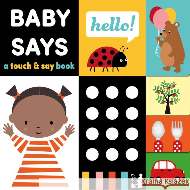 Baby Says: A touch-and-say book Mama Makes Books 9781838138127