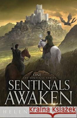 Sentinals Awaken Helen Garraway 9781838155919 Jerven Publishing