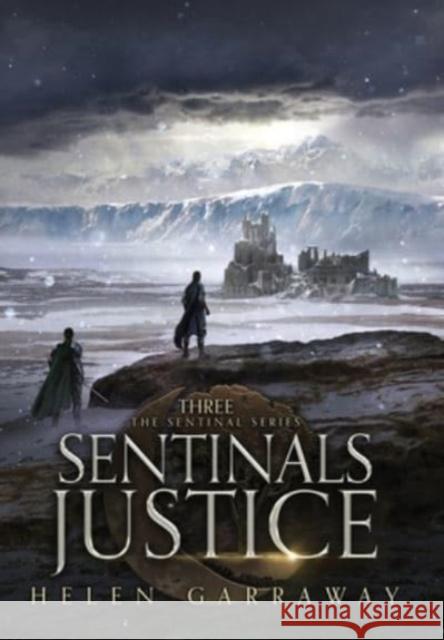 Sentinals Justice Helen Garraway 9781838155988 Jerven Publishing