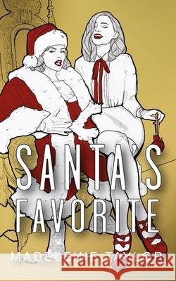 Santa's Favorite Madeleine Taylor 9781838164386