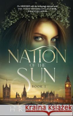 Nation of the Sun Hr Moore 9781838171568