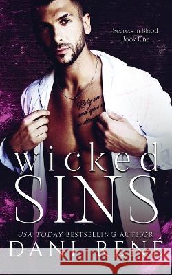 Wicked Sins Dani Ren? 9781838179489 Dani Rene Books