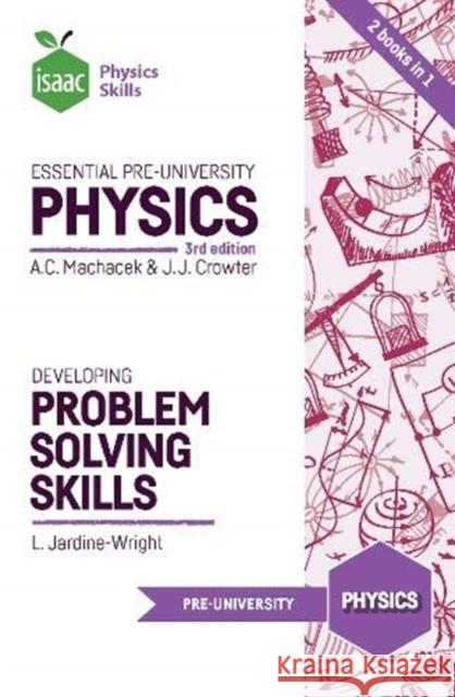 Essential Pre-University Physics Anton Machacek, Jennifer Crowther, Lisa Jardine-Wright 9781838216009