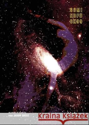 66mindfuck99 Jason Crest Stewart Home F?rst Z?sarius Vo 9781838218959 Cripplegate Books