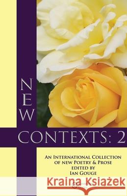 New Contexts: 2 Ian Gouge 9781838232153 Coverstory Books