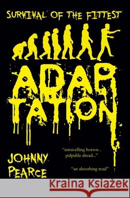 Survival of the Fittest: Adaptation Johnny Pearce 9781838239107