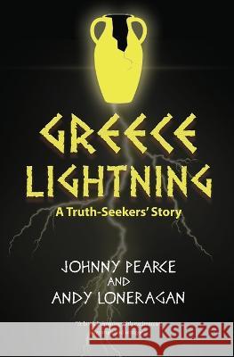 Greece Lightning Johnny Pearce, Andy Loneragan 9781838239138