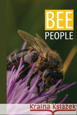 Bee People Chris Slade 9781838264703 Christopher Sladea