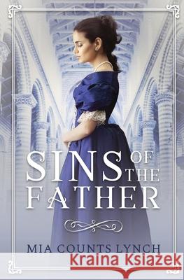 Sins of the Father Mia Count 9781838270612 Izamal Press