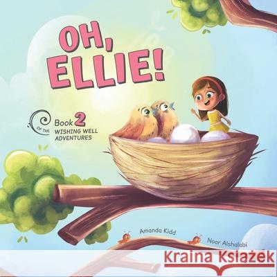 Oh, Ellie! Noor Alshalabi Amanda Kidd 9781838280611