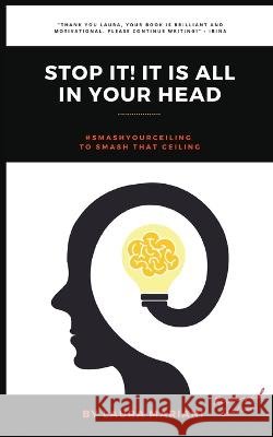 STOP IT! It's all in your head Laura Mariani 9781838281212
