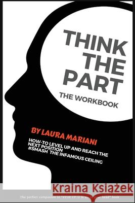 Think the Part Laura Mariani 9781838281236 Thepeoplealchemist Press