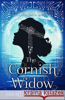 The Cornish Widow Jacqueline Beard 9781838295523