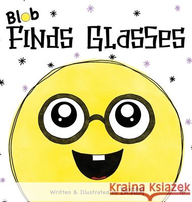 Blob Finds Glasses Bertii 9781838298906 Bertii
