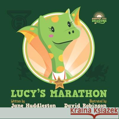 Lucy's marathon David Robinson Jane Huddleston 9781838308063