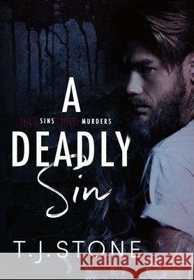 A Deadly Sin T. J. Stone 9781838311315 Tracie Podger, Author