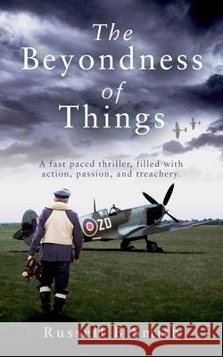 The Beyondness of Things. Russell B Smith 9781838314606 Olmi Publishing