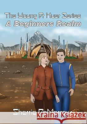 A Beginners Realm Sherrie Demorrow 9781838325121 Sherrie Demorrow