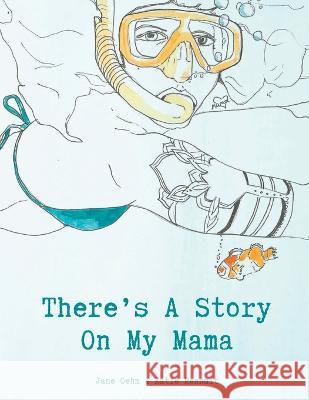 There's A Story On My Mama Katie Rennuit Jane Oehm  9781838329013 Ledflo Publishing