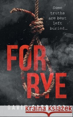 For Rye Gavin Gardiner 9781838345907