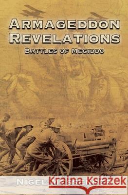 Armageddon Revelations Nigel Messenger 9781838356941