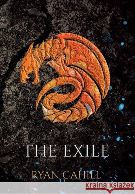 The Exile: The Bound and The Broken Novella Ryan Cahill   9781838381882 Ryan Cahill