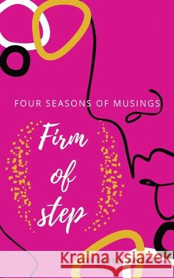 Firm of Step Lorraine Ansell 9781838383008 Lorraine Ansell