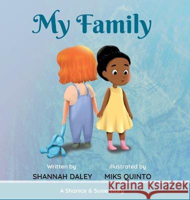 My Family Shannah Daley   9781838390631 Shanbi Reads