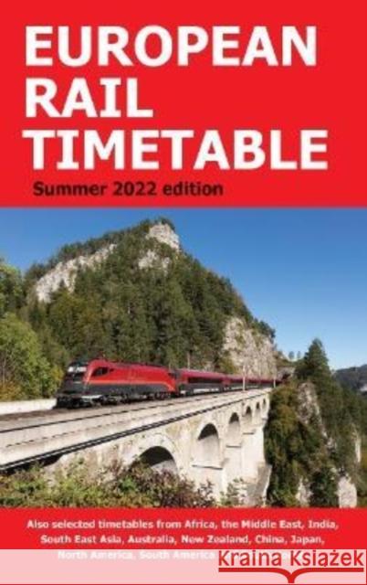 European Rail Timetable Summer 2022 John Potter Chris Woodcock  9781838408039 European Rail Timetable Limited