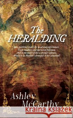 The Heralding Ashley McCarthy 9781838412104 Ashley McCarthy