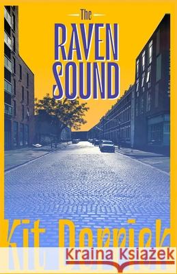 The Raven Sound Kit Derrick 9781838426729