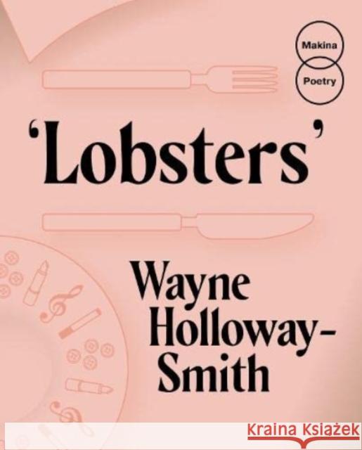 Lobsters Wayne Holloway-Smith   9781838436285