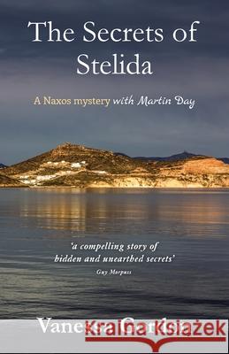 The Secrets of Stelida Vanessa Gordon 9781838453398
