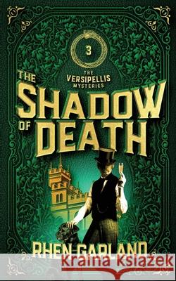 The Shadow of Death: An horrific discovery leads to Caine and Thorne's darkest investigation yet Rhen Garland 9781838460440 Amethyst and Greenstone