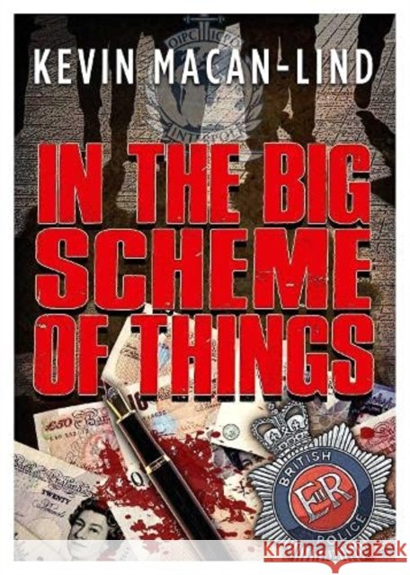 In the Big Scheme of Things Kevin Macan-Lind 9781838468699