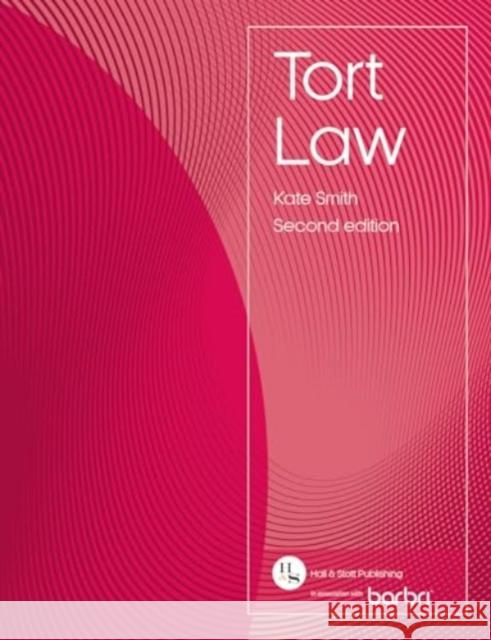 Tort Law 2nd ed Kate Smith 9781838482459