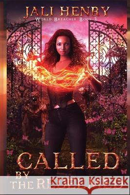 Called by the Redeemed: Young Adult Dark Urban Fantasy Jali Henry 9781838495848 Jali Henry