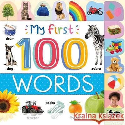 My First 100 Words: Photographic First Picture Dictionary with Tabbed Pages Igloobooks 9781838527792 Igloo Books