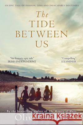 The Tide Between Us Olive Collins 9781838530563