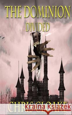 The Dominion - Divided Chris Cloake 9781838538965