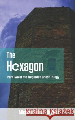 The Hexagon Michael Dodsworth Cook 9781838539801