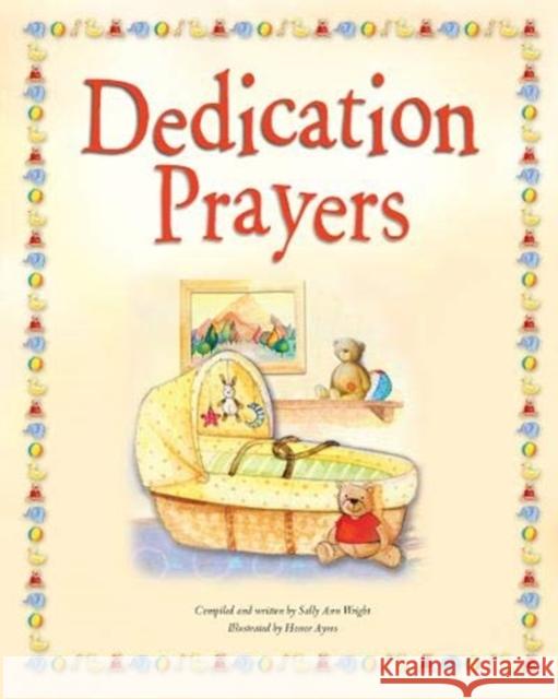 Dedication Prayers Sally Ann Wright 9781838580056