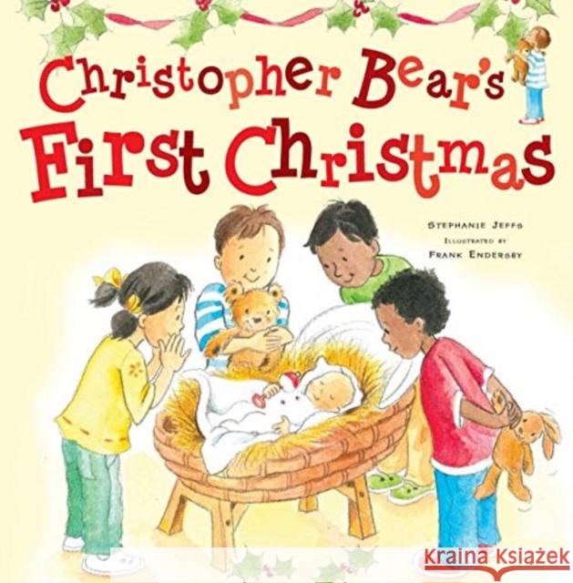 CHRISTOPHER BEARS FIRST CHRISTMAS STEPHANIE JEFFS 9781838580155