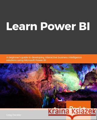Learn Power BI Greg Deckler 9781838644482 Packt Publishing