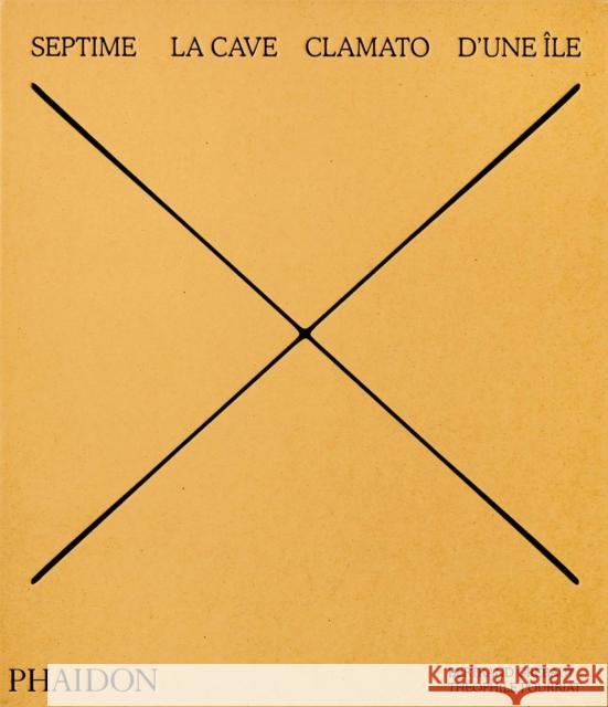 Septime, La Cave, Clamato, d'Une Île Grébaut, Bertrand 9781838662202 Phaidon Press