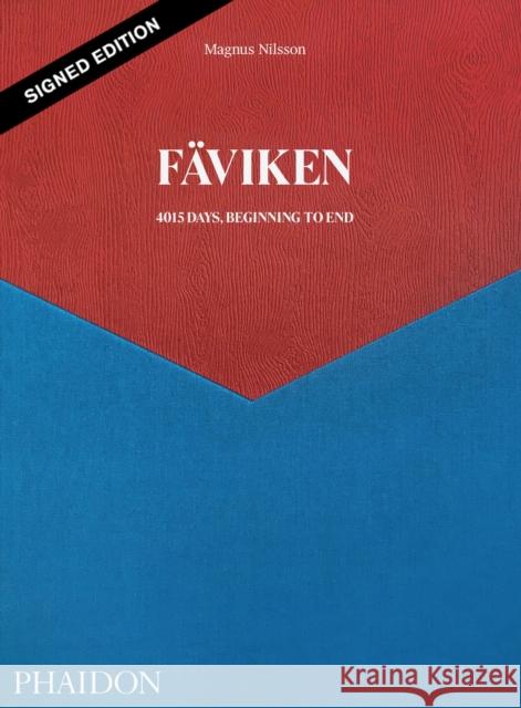 Faviken, 4015 Days - Beginning to End (Signed Edition) Magnus Nilsson 9781838662295