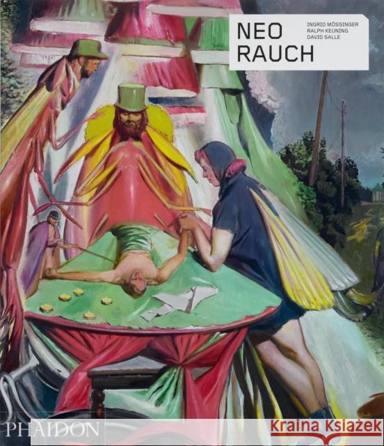 Neo Rauch David Salle 9781838667740 Phaidon Press