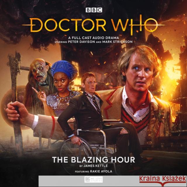 Doctor Who: The Monthly Adventures #274 The Blazing Hour James Kettle, Lee Adams, Howard Carter, Tom Webster, Ken Bentley, Peter Davison 9781838680220