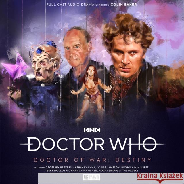 Doctor Who - Unbound - Doctor of War 2: Destiny Nigel Fairs 9781838688455